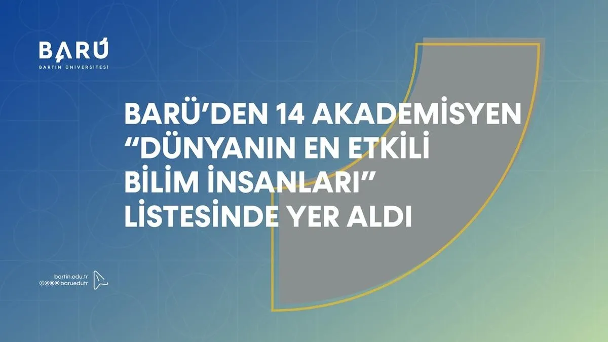 Bartın Üniversitesi’nden 14 akademisyen dünyanın en etkili bilim insanları listesinde